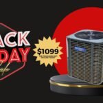 Black Friday HVAC Deal: Upgrade Your Home Comfort for Only $1099